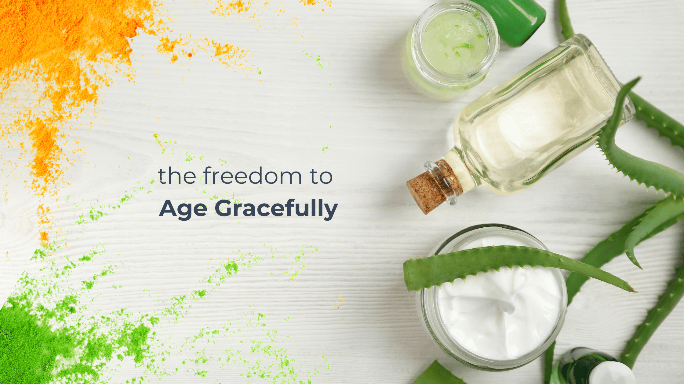 The Freedom to Age Gracefully – Natural Skincare for Every Decade